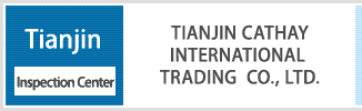 【Tianjin】TIANJIN CATHAY INTERNATIONAL TRADING  CO., LTD. 